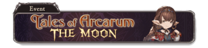 Tales of Arcarum: The Moon