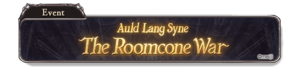 Auld Lang Syne: The Roomcone War