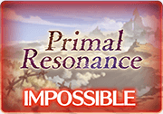 BattleRaid Primal Resonance Impossible.png