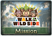 Mission A Walk on the Wild Side.png
