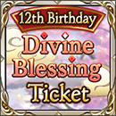 12th Birthday Divine Blessing Ticket