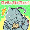 Alphonse You're So Mean!
