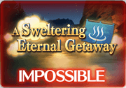 BattleRaid A Sweltering Eternal Getaway Impossible.png