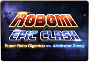 BattleRaid Robomi Epic Clash Solo Thumb.png