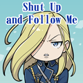 Olivier Shut Up and Follow Me