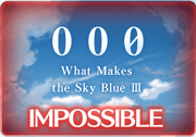 BattleRaid What Makes the Sky Blue III Impossible.png