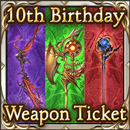 10th Birthday Weapon Ticket