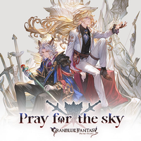 Pray for the sky ~GRANBLUE FANTASY~.png