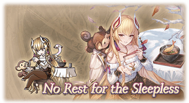 No Rest for the Sleepless