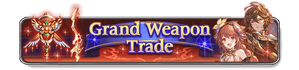 Grand Weapon Trade