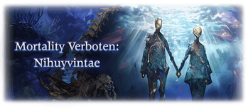 Mortality Verboten: Nihuyvintae