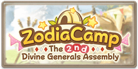 ZodiaCamp: The 2nd Divine Generals Assembly