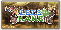 L.E.T.S. H.A.N.G.