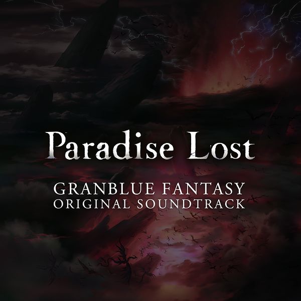 File:GRANBLUE FANTASY ORIGINAL SOUNDTRACK Paradise Lost.jpg