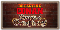 Detective Conan: Gears of Conspiracy