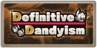 Definitive Dandyism