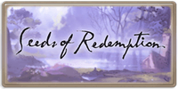 Seeds of Redemption