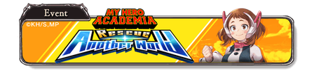 My Hero Academia: Rescue Another World