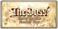 The Doss! End of the Line Farewell Tour