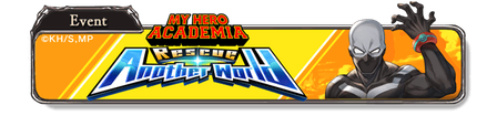My Hero Academia: Rescue Another World