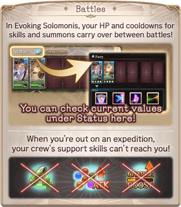 Battles: In Evoking Solomonis, your HP and cooldowns for skills and summons carry over between battles! You can check current values under Status here! When you're out on an expedition, your crew's support skills can't reach you!