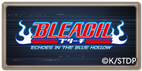 BLEACH: Echoes in the Blue Hollow