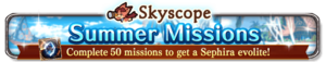 Skyscope Summer Missions