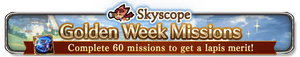 Skyscope Golden Week Missions