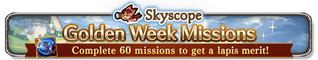 Skyscope Golden Week Missions
