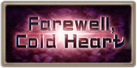 Farewell, Cold Heart
