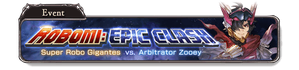 Robomi: Epic Clash - Super Robo Gigantes vs. Arbitrator Zooey