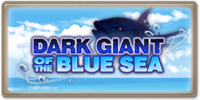 Dark Giant of the Blue Sea