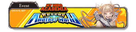 My Hero Academia: Rescue Another World