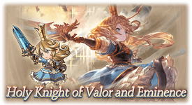 Holy Knight of Valor and Eminence