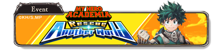My Hero Academia: Rescue Another World