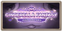 Cinderella Fantasy: Piña Hazard