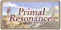 Primal Resonance