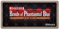 EVANGELION: Bonds of Phantasmal Blue