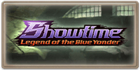 Showtime: Legend of the Blue Yonder