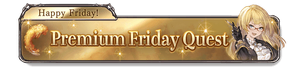 Premium Friday