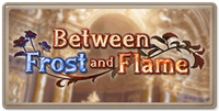 Between Frost and Flame