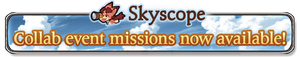 Skyscope Collab Event Missions