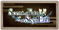 Scent of Fate at Sky's End