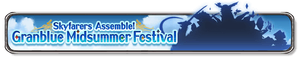 Skyfarers Assemble! Granblue Midsummer Festival