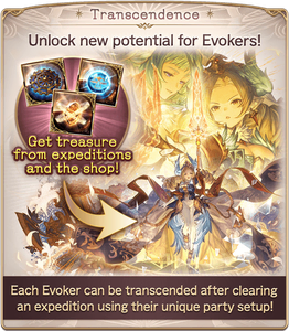 Transcendence: Unlock new potential for Evokers! Get treasure from expeditions and the shop! Each evoker can be transcended after clearing an expedition using their unique party setup!