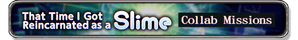 That Time I Got Reincarnated as a Slime Collab Missions